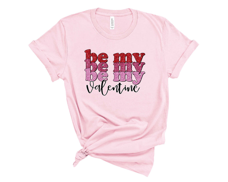 Be My Valentine Stacked - Transfer