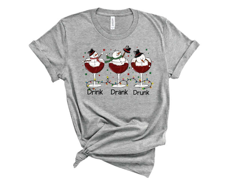 Drink Drank Drunk Snowman - Graphic Tee