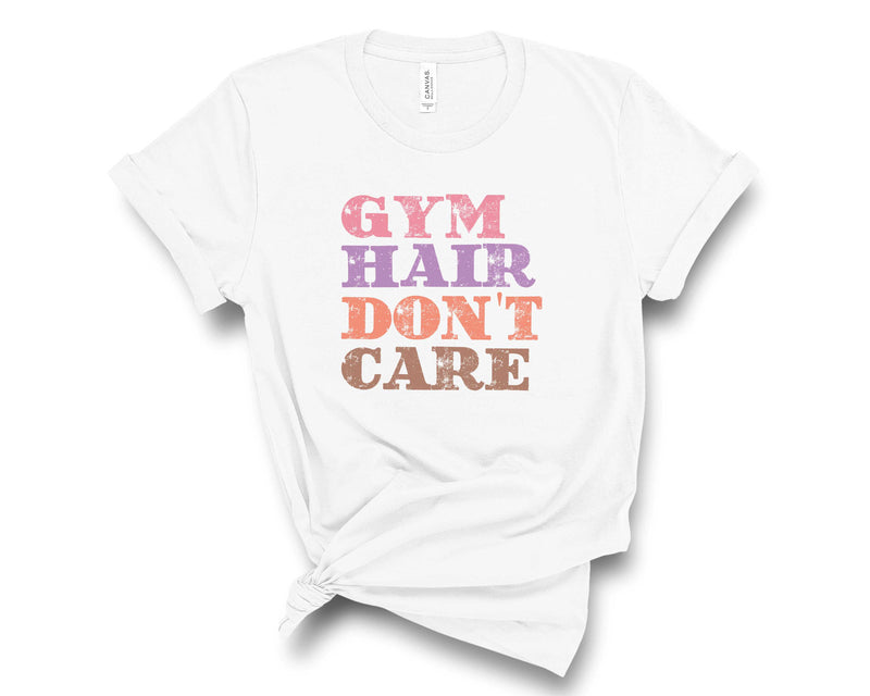 Gym Hair Don't Care- Transfer