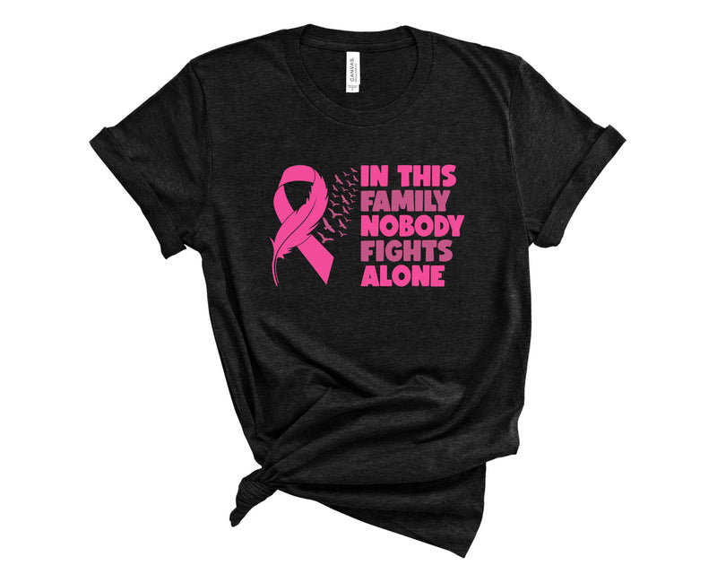 In This Family Nobody Fights Alone -All Pink-Transfer