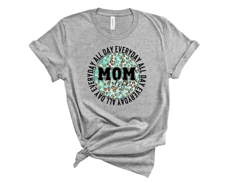 Mom Life All Day Every Day - Transfer