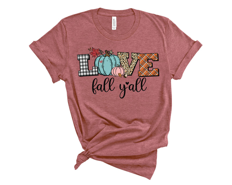 Patterned Love Fall Ya'll  - Transfer