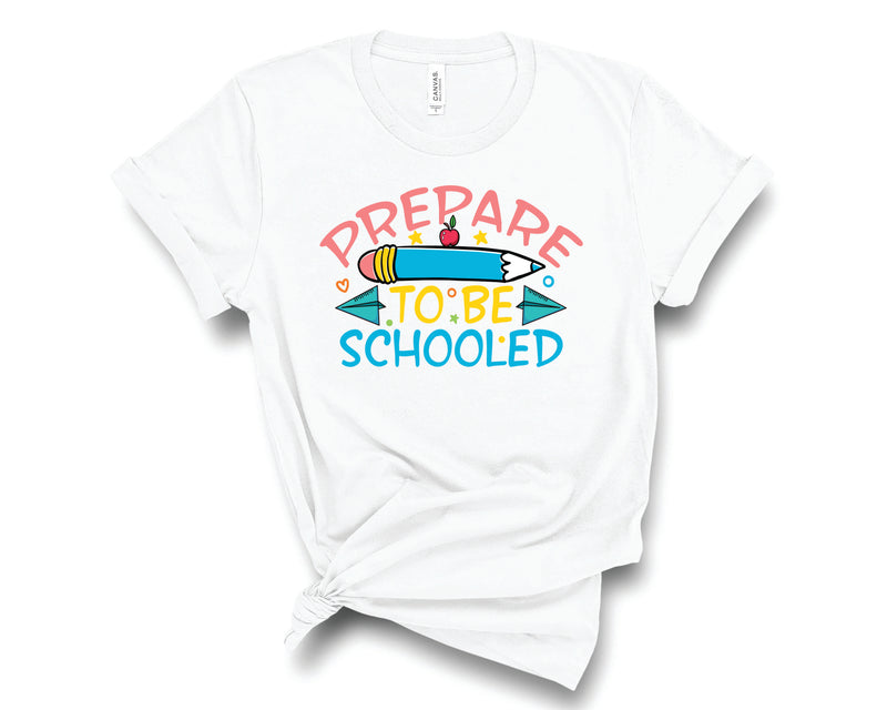 Prepare To Be Schooled Pencil - Transfer