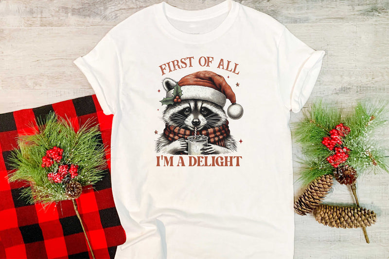 First Of All I'm A Delight Raccoon - Transfer