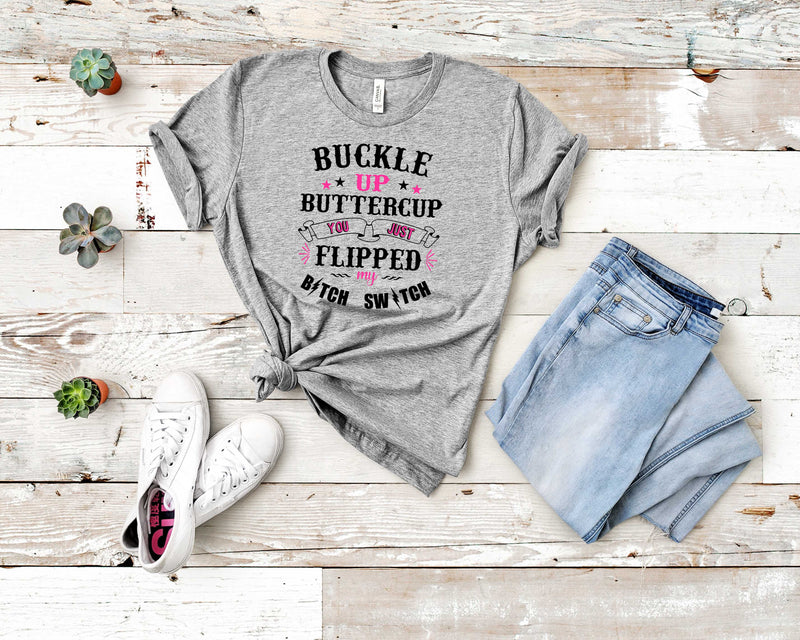 BUCKLE UP BUTTERCUP | Transfer