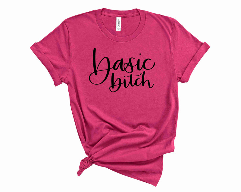 Basic Bitch - Graphic Tee