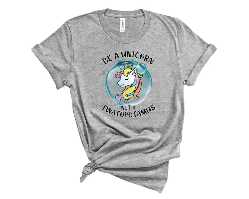 Be A Unicorn - Graphic Tee