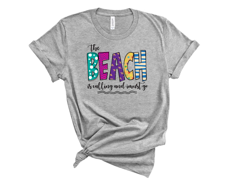 Beach is Calling - Graphic Tee