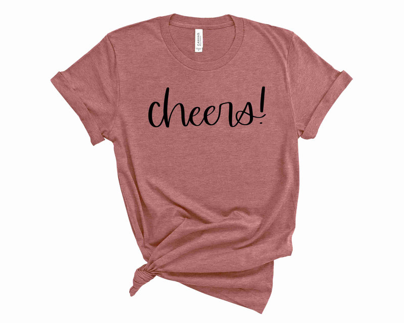 Cheers - Graphic Tee