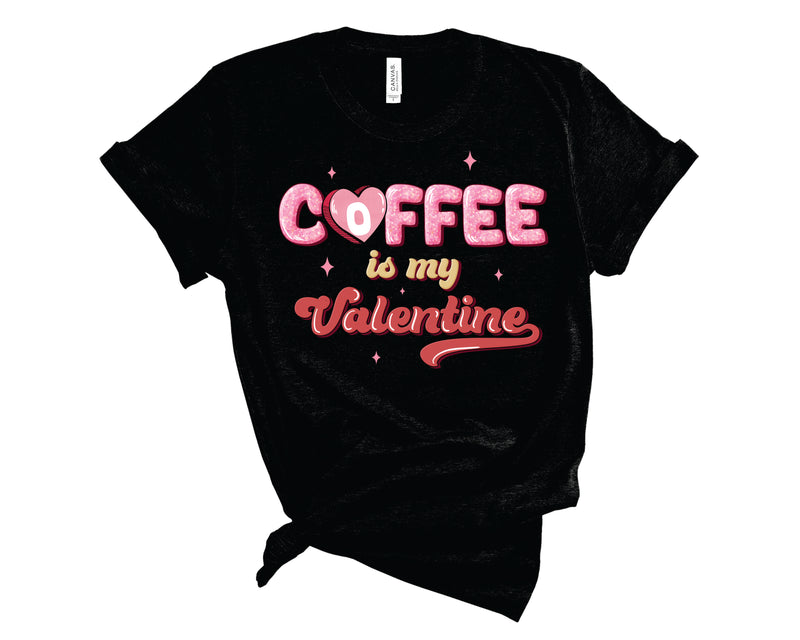 Coffee is my Valentine - Transfer