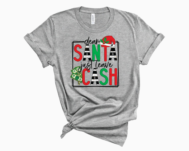 Dear Santa Just Leave Cash - Transfer