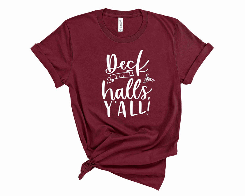 Deck the Halls Yall- Graphic Tee