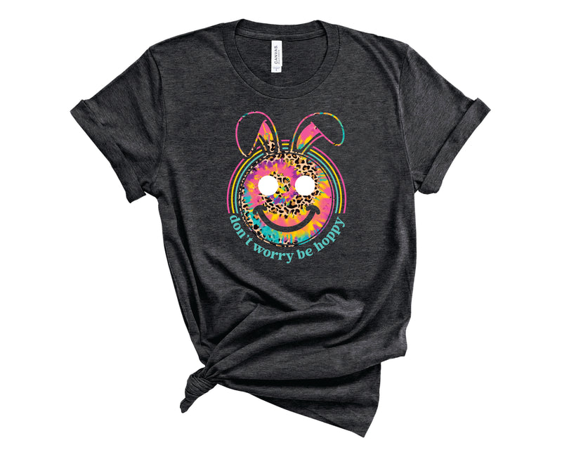 Don't Worry be Hoppy Ears Tie Dye - Transfer