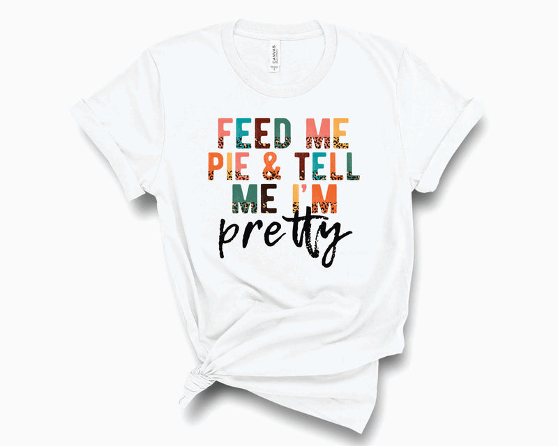 Feed Me & Tell Me I'm Pretty Half Leopard- Graphic Tee