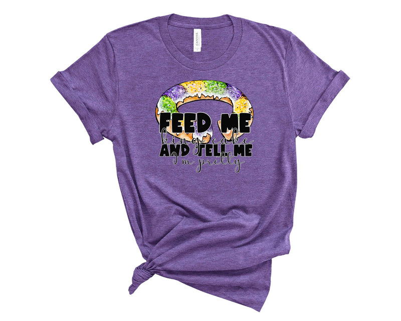Feed Me King Cake - Graphic Tee