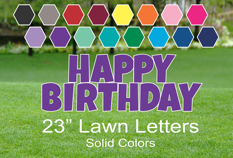 23"  Yard Sign Letters - HAPPY BIRTHDAY  - Solid Color