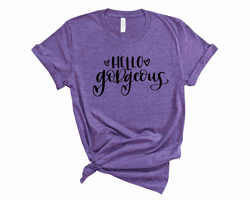 Hello Gorgeous - Graphic Tee