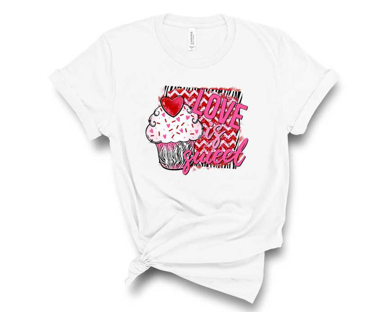 Love is sweet cupcake - Graphic Tee