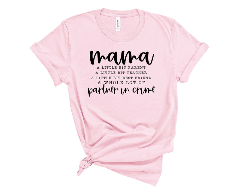 Mama Partner In Crime - Graphic Tee