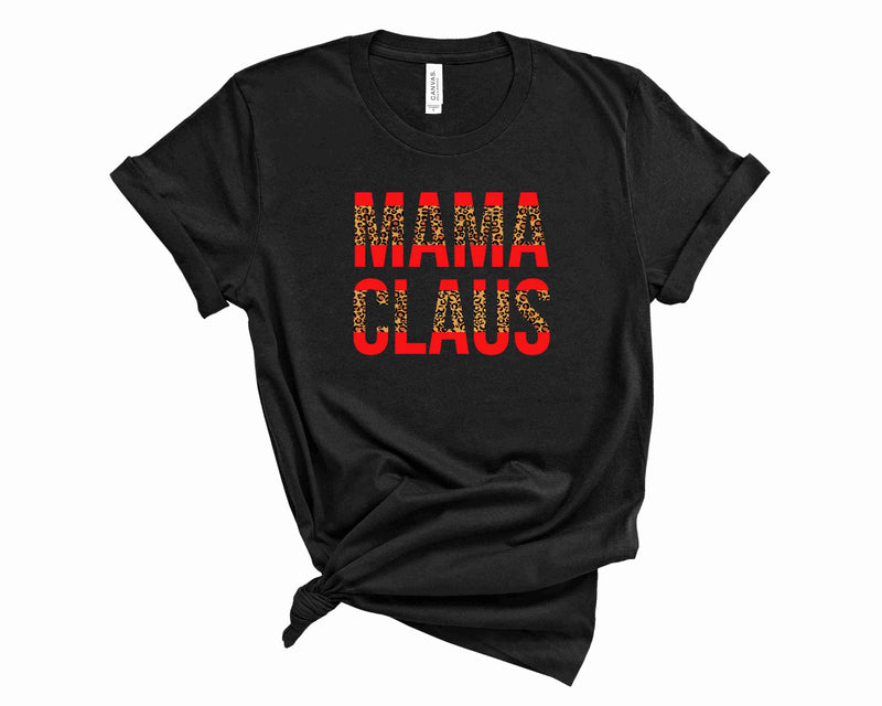 Mama Clause - Graphic Tee