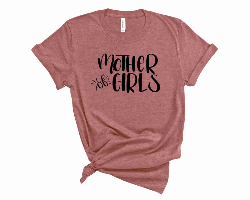 Mother Of Girls - Graphic Tee