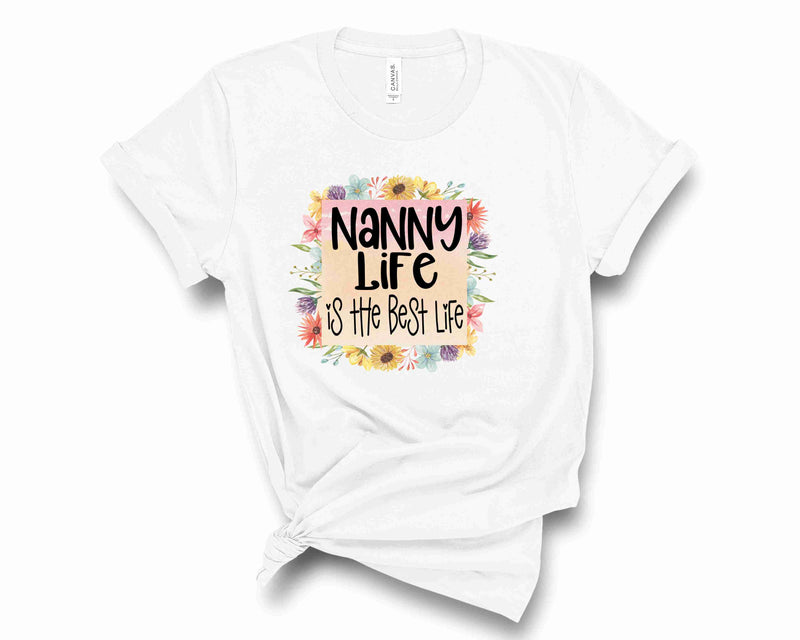 Nanny Life - Graphic Tee
