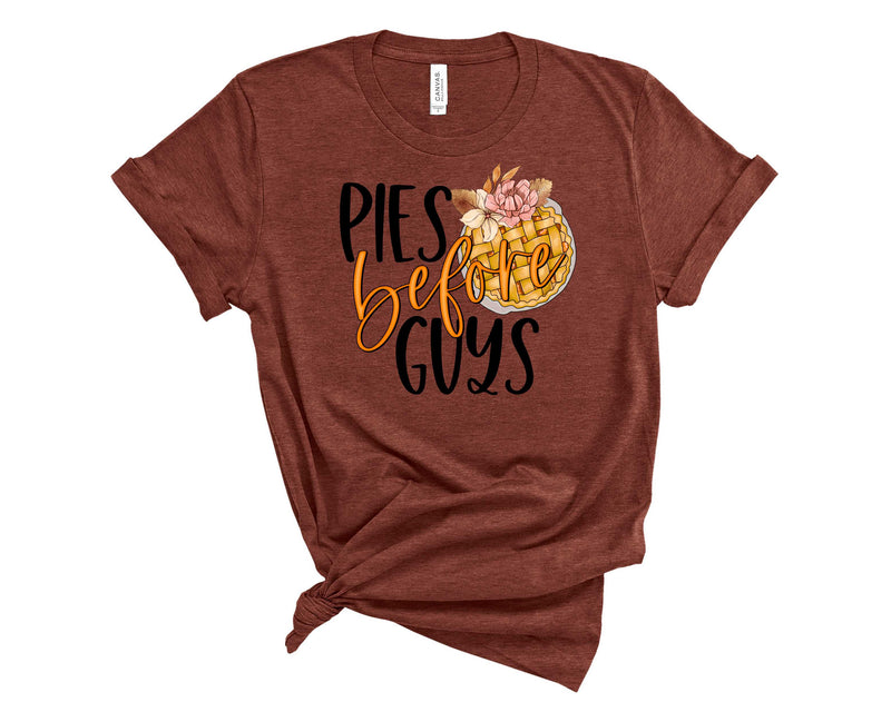 Pies Before Guys - Graphic Tee