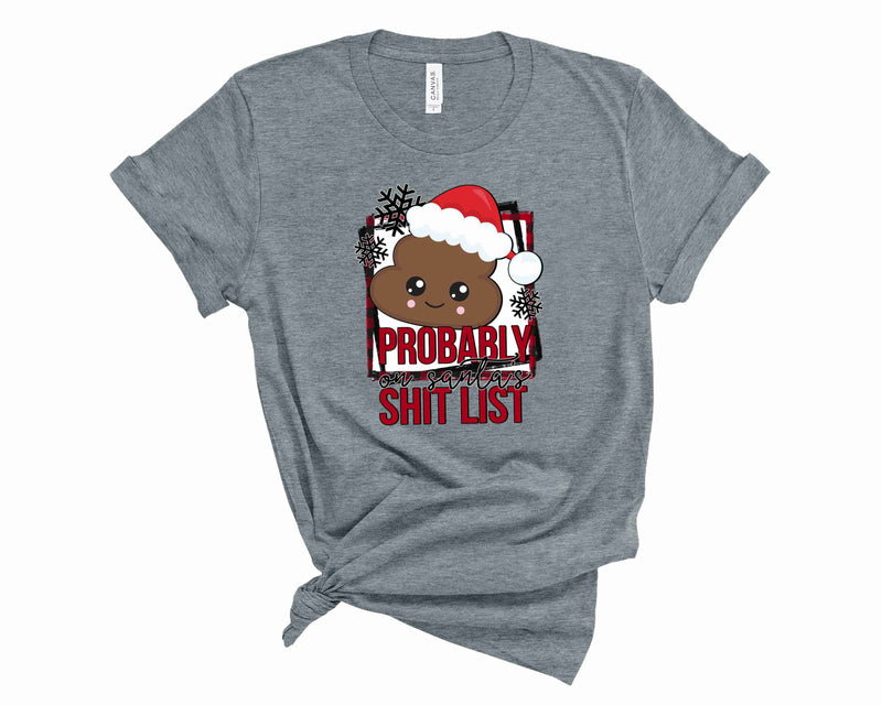 Santas Shit List - Graphic Tee