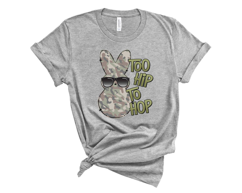 Too Hip Too Hop - Graphic Tee