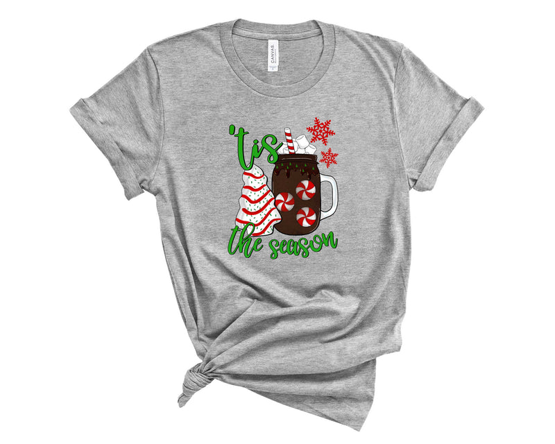 tis the season 2 - Graphic Tee